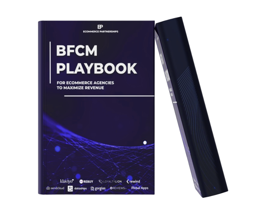 BFCM Playbook for Ecommerce Agencies
